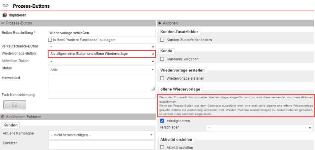 Bild 15: Screenshot geöffneter Anlagebereich eines Wiedervorlage-Prozess-Buttons mit markiertem ausgewähltem Modus „Als allgemeiner Button und offene Wiedervorlage“