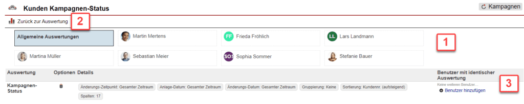 Screenshot über gespeicherte Auswertungen im Statistikbereich „Kunden Kampagnen-Status“